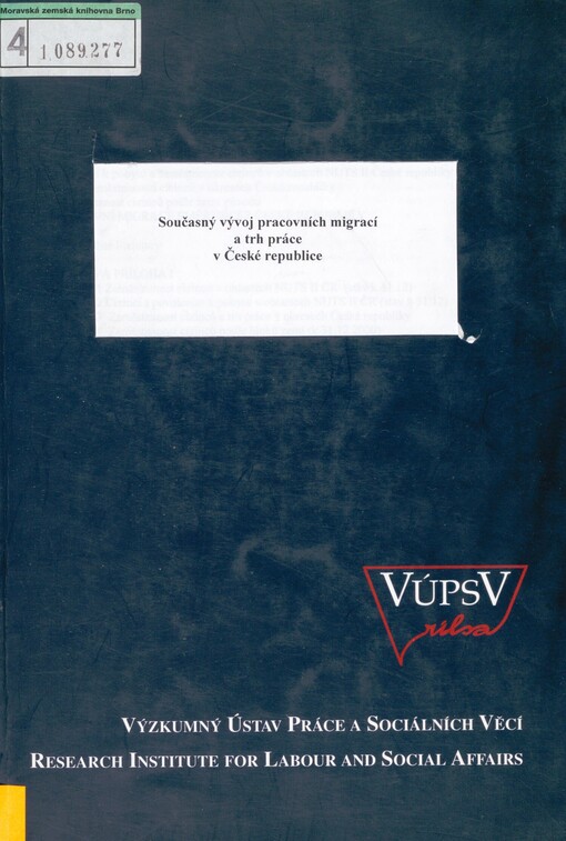 Současný vývoj pracovních migrací a trh práce v České republice