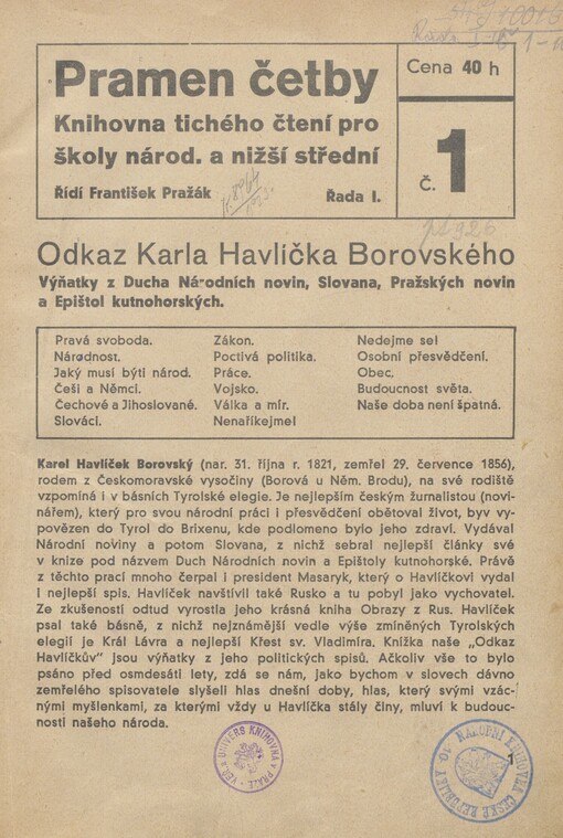Odkaz Karla Havlíčka Borovského: výňatky z Ducha Národních novin, Slovana, Pražských novin a Epištol kutnohorských