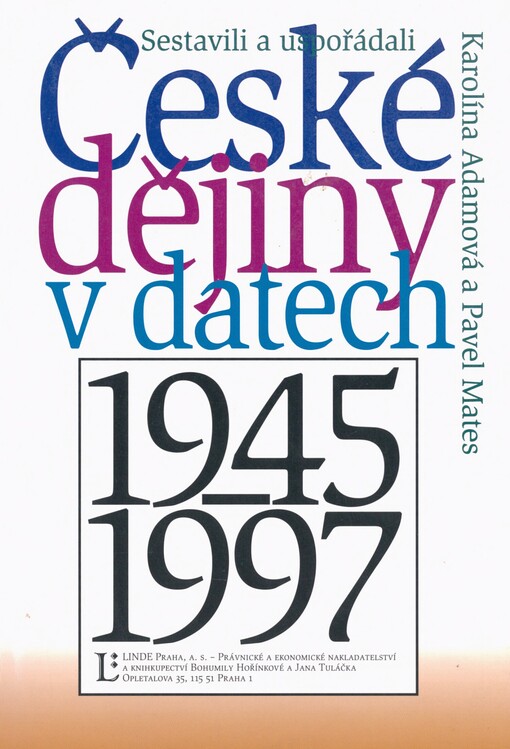 České dějiny v datech 1945-1997