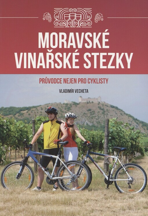 Moravské vinařské stezky