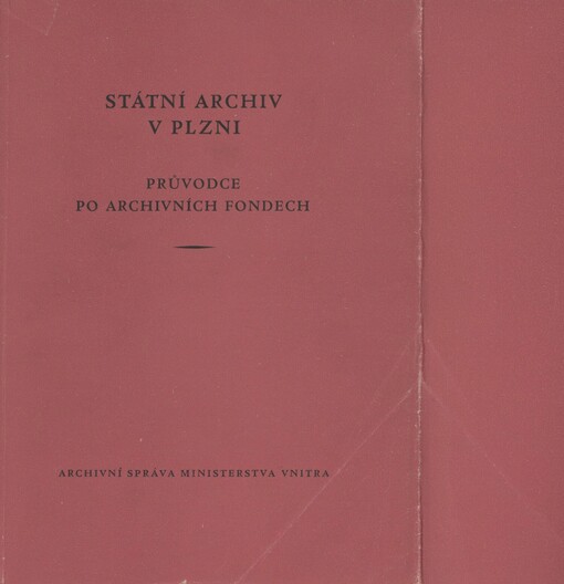 Průvodce po archivních fondech. Státní archiv v Plzni