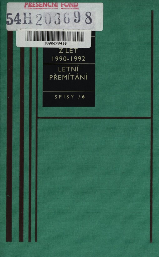 Projevy z let 1990-1992: Letní přemítání