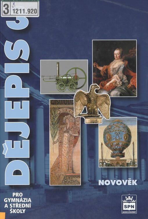 Dějepis pro gymnázia a střední školy. 3. Novověk