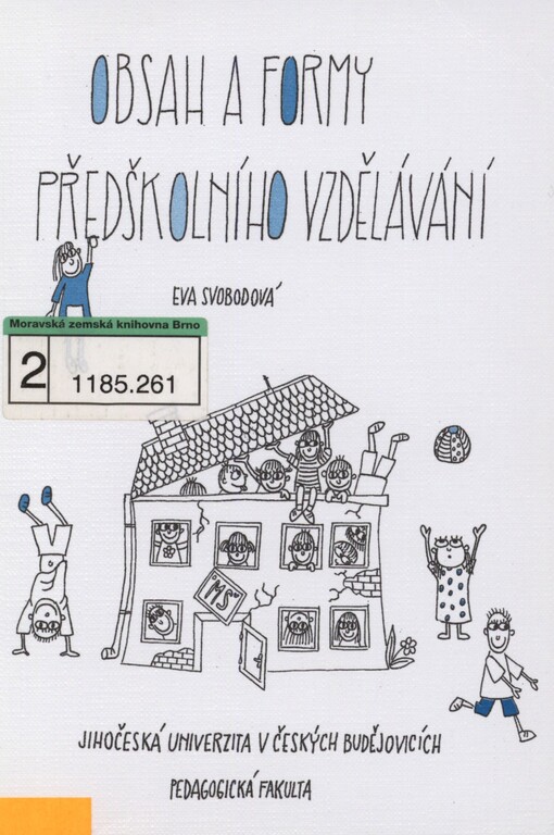 Obsah a formy předškolního vzdělávání