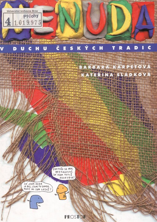 Nenuda v duchu českých tradic
