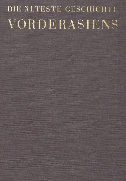 Die älteste Geschichte Vorderasiens