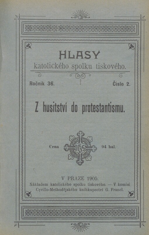 Z husitství do protestantismu: historicko-náboženská úvaha. Díl III. Triumf a pád kališné hrůzovlády