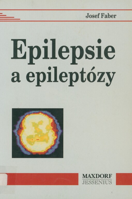 Epilepsie a epileptózy