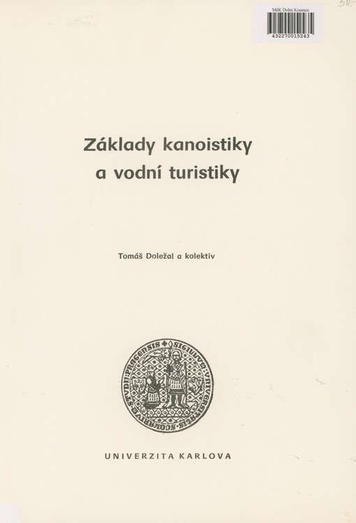 Základy kanoistiky a vodní turistiky