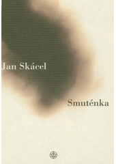 Smuténka  (odkaz v elektronickém katalogu)