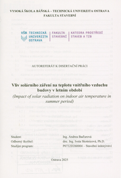 Vliv solárního záření na teplotu vnitřního vzduchu budovy v letním období = Impact of solar radiation on indoor air temperature in summer period : autoreferát k disertační práci