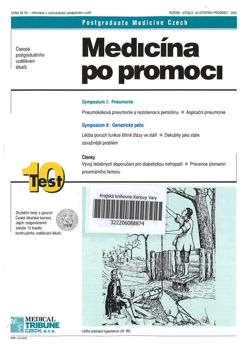 Medicína po promoci = Postgraduate medicine Czech : časopis postgraduálního vzdělávání lékařů