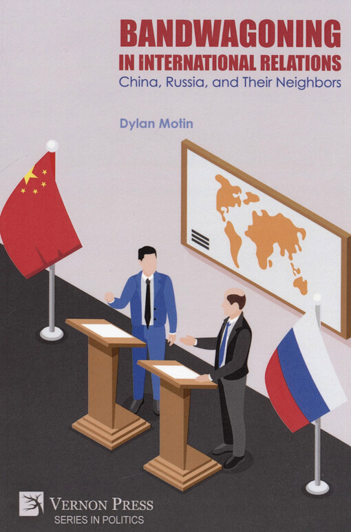 Bandwagoning in international relations : China, Russia, and their neighbors