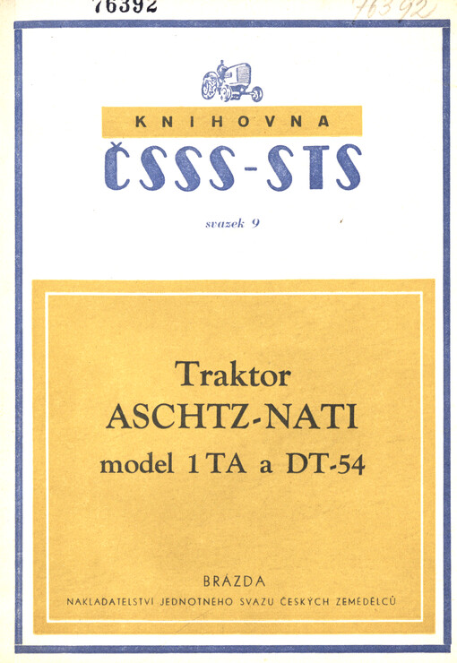 Traktor ASCHTZ-NATI, model 1 TA a DT-54