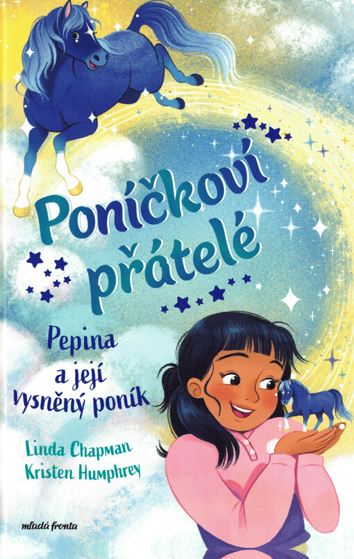 Poníčkoví přátelé. Pepina a její vysněný poník