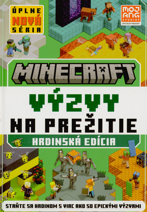 Minecraft : výzvy na prežitie : hrdinská edícia
