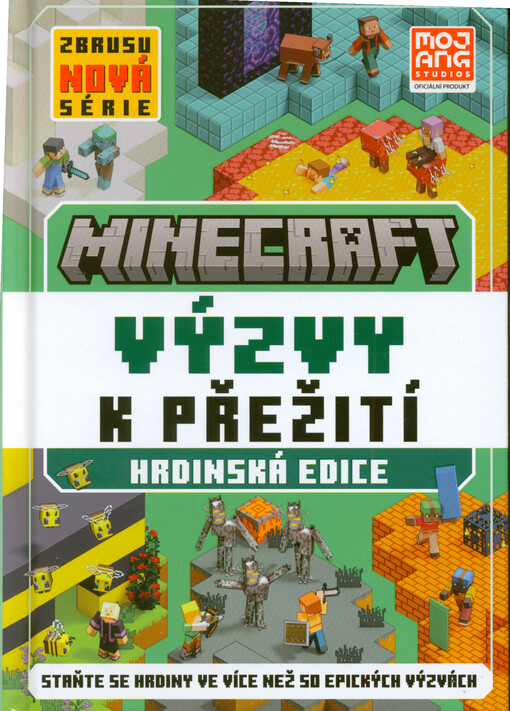Minecraft. Výzvy k přežití : hrdinská edice