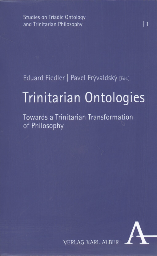 Trinitarian ontologies : towards a Trinitarian transformation of philosophy