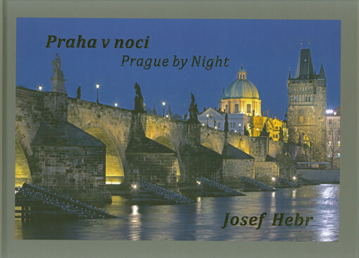 Praha v noci = Prague by night