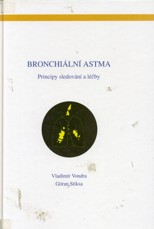 Bronchiální astma : principy sledování a léčby