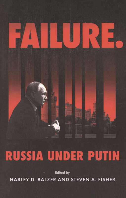 Failure : Russia under Putin