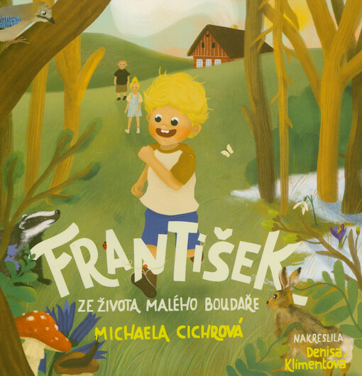 František : ze života malého boudaře