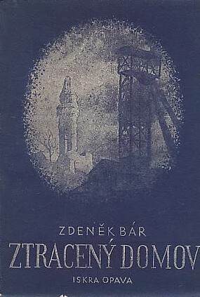 Ztracený domov: prózy z černého kraje