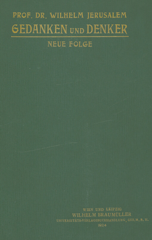 Gedanken und Denker : gesammelte Aufsätze : neue Folge