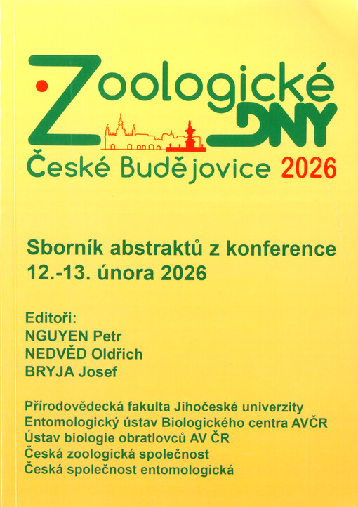 Zoologické dny České Budějovice 2026 : sborník abstraktů z konference 12.-13. února 2026