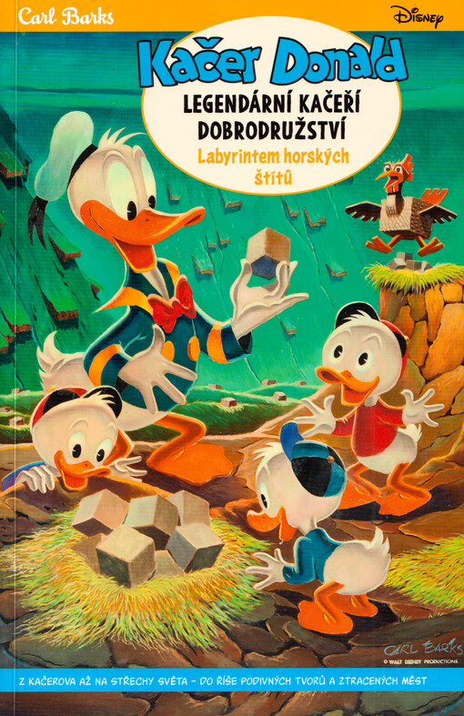 Kačer Donald : legendární kačeří dobrodružství. Labyrintem horských štítů