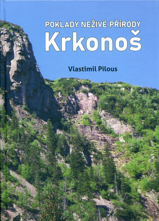Poklady neživé přírody Krkonoš