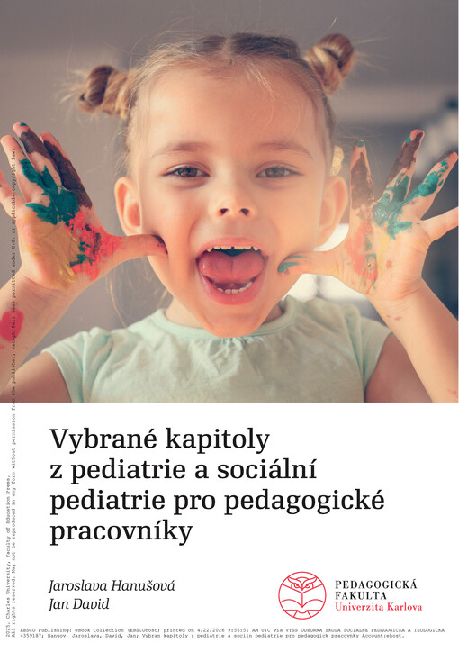 Vybrané kapitoly z pediatrie a sociální pediatrie pro pedagogické pracovníky