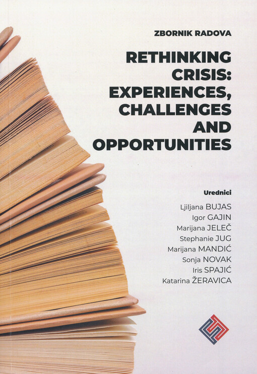 Rethinking crisis : experiences, challenges and opportunities