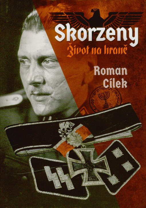 Skorzeny : život na hraně