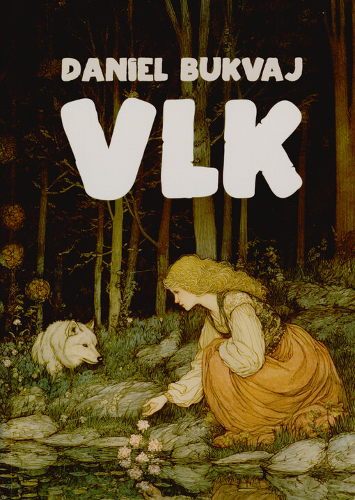 Vlk ; Kouzelná kopretina