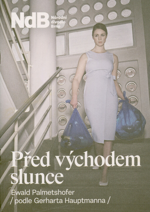 Ewald Palmetshofer (podle Gerharta Hauptmanna), Před východem slunce : česká premiéra 20. května 2019 v divadle Reduta