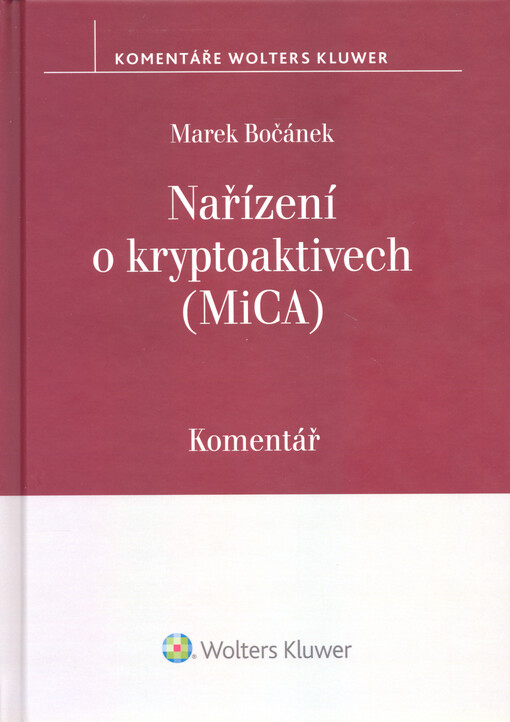 Nařízení o kryptoaktivech (MiCA) : komentář