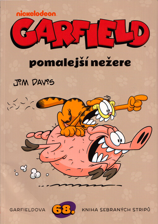 Garfield - pomalejší nežere