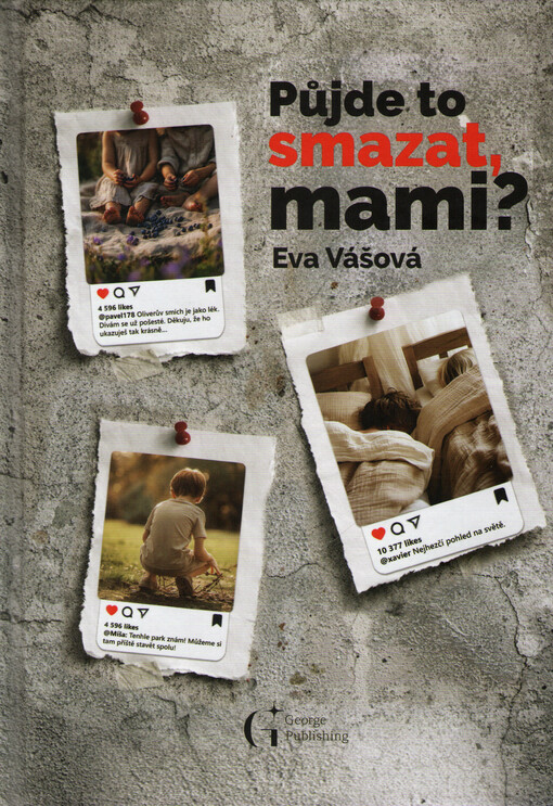 Půjde to smazat, mami?