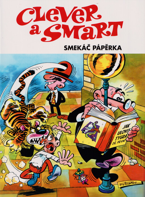 Clever a Smart. 6, Smekáč Pápěrka