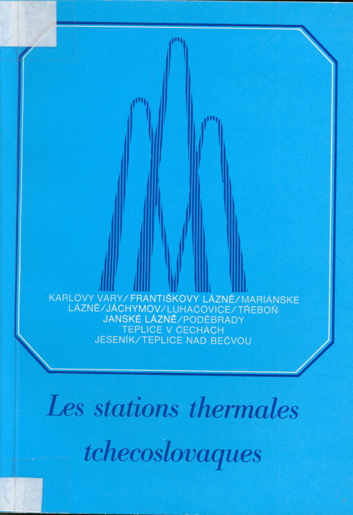 Les stations thermales tchecoslovaques