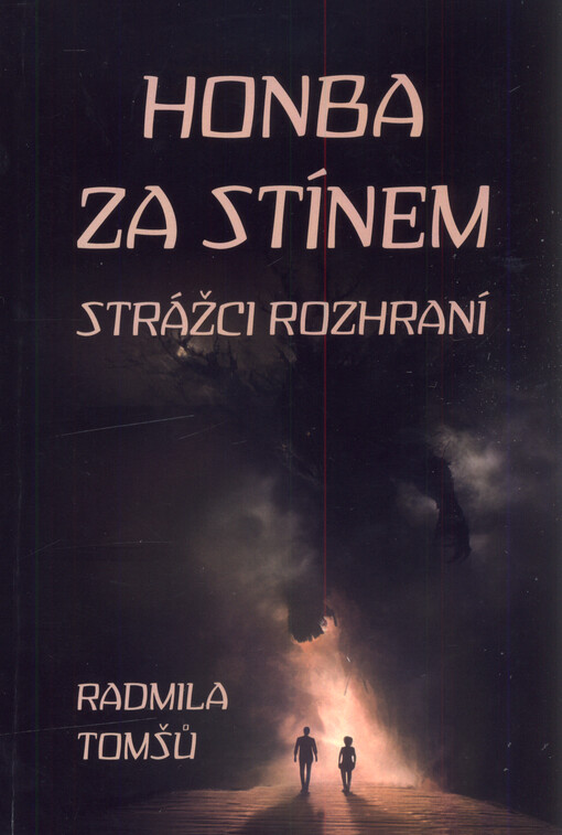 Honba za stínem : strážci rozhraní