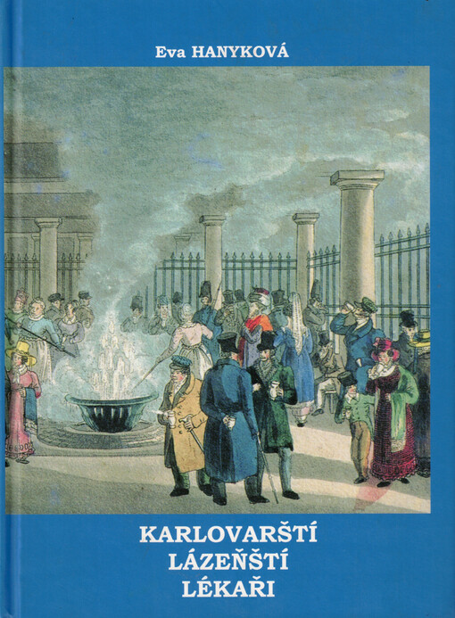 Karlovarští lázeňští lékaři