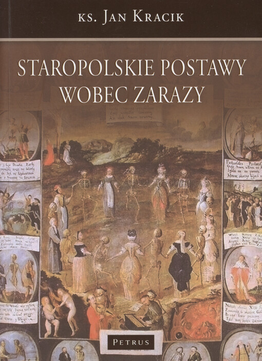 Staropolskie postawy wobec zarazy