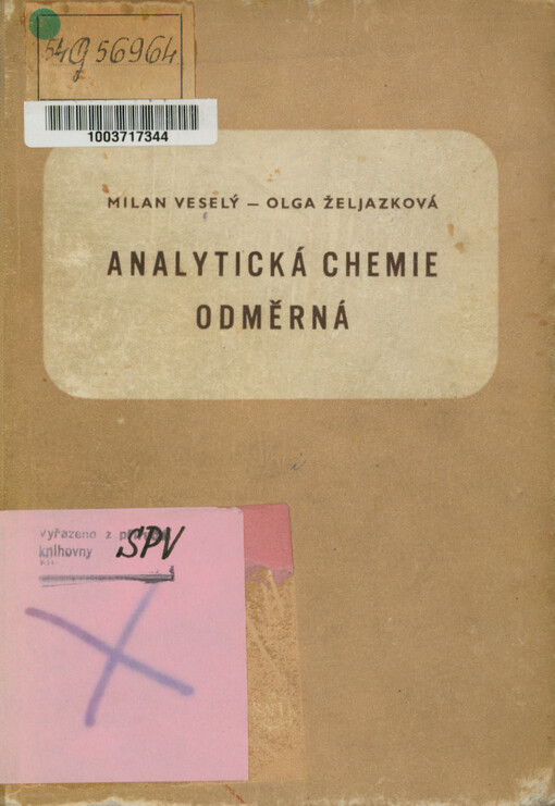 Analytická chemie odměrná : Učebnice pro prům. školy chemické