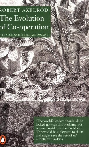 Evolution of Co-Operation (Penguin Press Science)