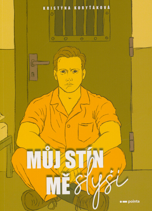 Můj stín mě slyší