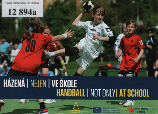 Házená nejen ve škole = Handball not only at school