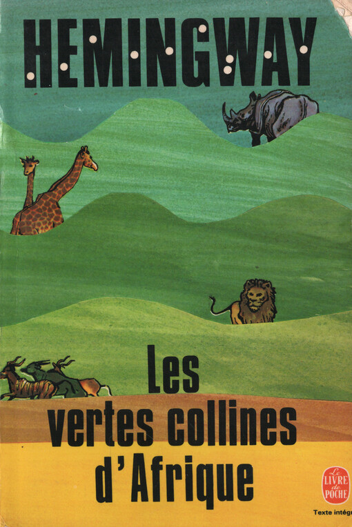 Les vertes collines d'Afrique