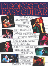 101 Songs For Easy Guitar. Book 6 (odkaz v elektronickém katalogu)